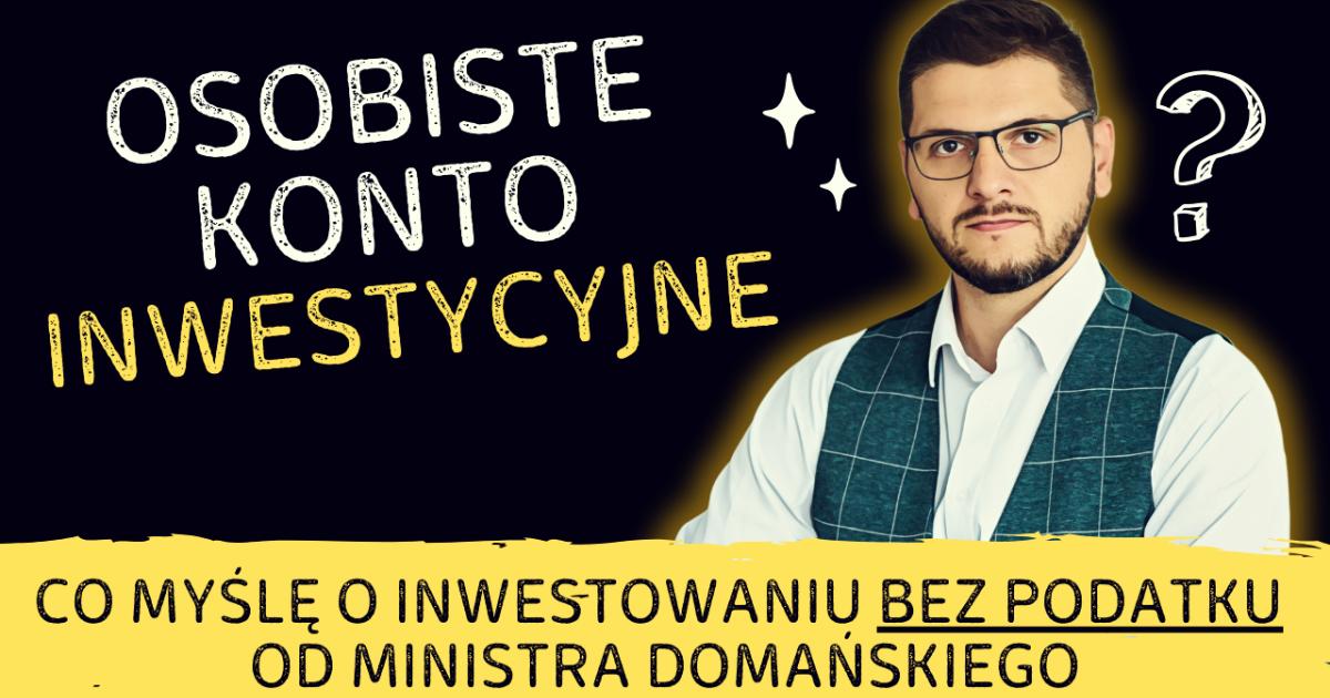 Osobiste Konto Inwestycyjne