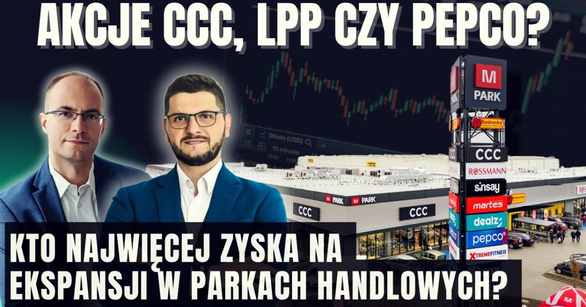 Akcje, CCC, LPP