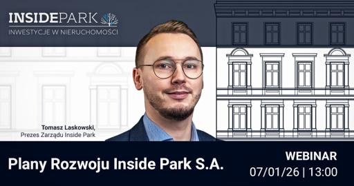 Plany Rozwoju Inside Park S.A. – webinar z prezesem zarządu