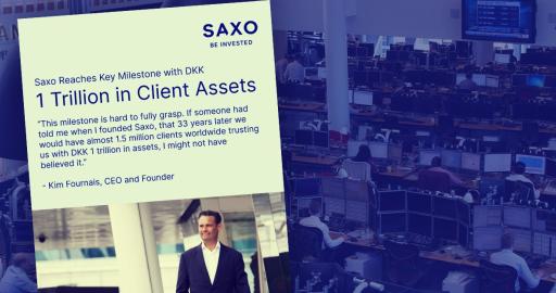 Saxo Bank ma już 1 bln DKK aktywów klientów i ponad 1,5 mln inwestujących