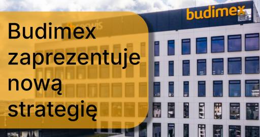 budimex_nowa_strategia