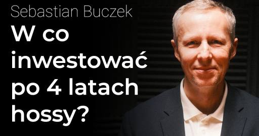 Sebastian Buczek Podcast Strefainwestorow
