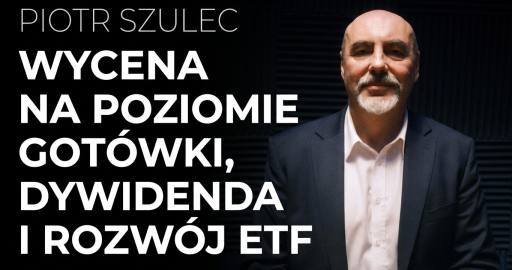 Piotr Szulec Skarbiec TFI Podcast