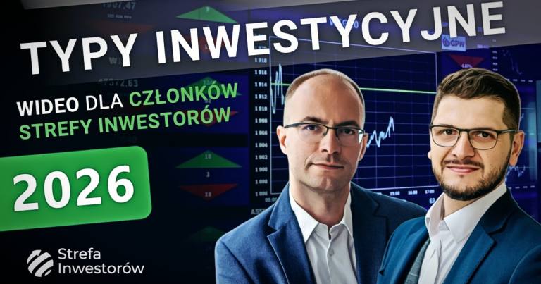 Typy Inwestycyjne 2026 - 7 spółek z polskiej giełdy, które mogą pozytywnie zaskoczyć w tym roku. Lista i wideo