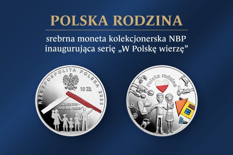 Moneta kolekcjonerska NBP z serii: W Polskę wierzę - Polska rodzina